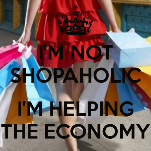 im-not-shopaholic-im-helping-the-economy