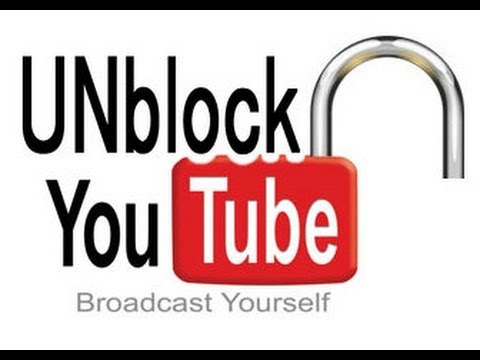 unblock YouTube
