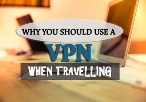 VPN for travellers